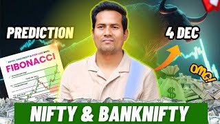 NIFTY BANKNIFTY FINNIFTY PREDICTION  4 DECEMBER || MARKET ANALYSIS TOMORROW ||0.7 MY SETUP