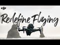DJI FPV - Redefine Flying