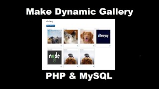 Make Gallery System with PHP & MySQL | PHP Projects