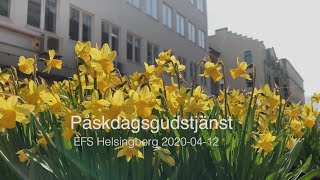 Påskdagsgudstjänst EFS Helsingborg 2020