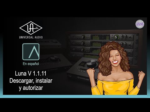 UA LUNA V1.1.11 - Descargar, instalar y autorizar.