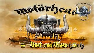 07 ✠ Motörhead  - Aftershock Album 2013   -  Dust and Glass ✠