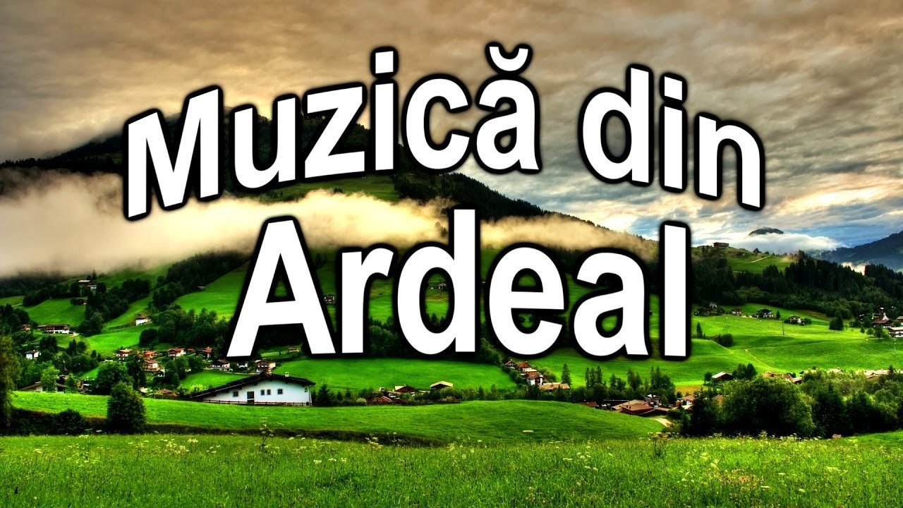 Colaj cu muzica populara din Ardeal.