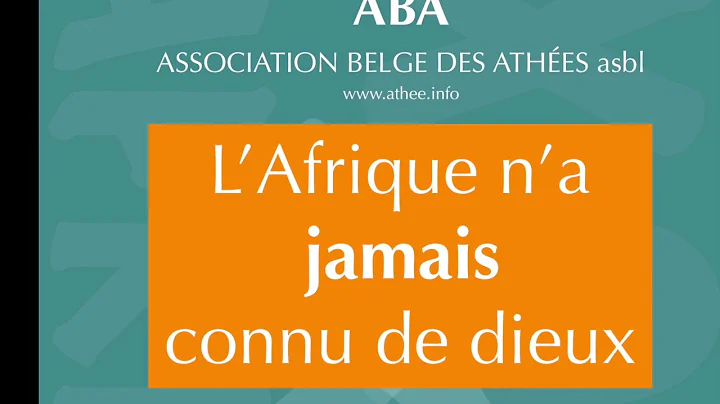 "LAfrique na jamais connu de dieux" confrence de M...