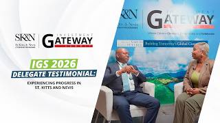 Experiencing Progress in St. Kitts and Nevis | IGS 2026 Delegate Interview Experiencing Progress in St. Kitts and Nevis | IGS 2026 Delegate Interview