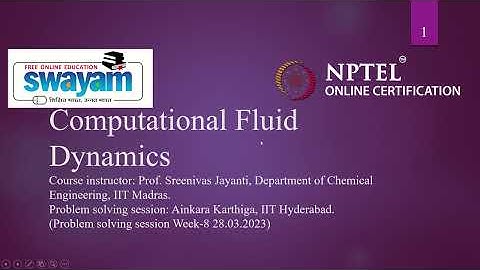 NPTEL-CFD Jan 2023 Problem solving session-Week 8