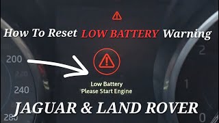 EASY RESET Low Battery warning message on Jaguar & Land Rover vehicles Jaguar F-Pace Range Rover