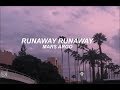 Mars argo  runaway runaway lyrics