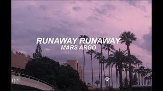 Video thumbnail of "Mars Argo - Runaway Runaway (Lyrics)"