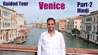 Venice Tour, Italy (Hindi) | Part-2 (Guided Grand Canal Tour in Venice)