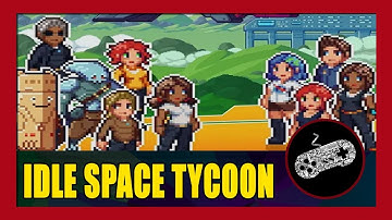 Idle Space Tycoon Gameplay Walkthrough (Android) | First Impression | No Commentary