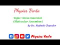 Molecular Assember | Nanoparticles | NanoMaterial #bsc_physics #msc #physics #solid_state_physics