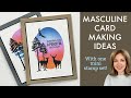 Masculine card making ideas  with one mini stamp set