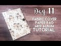 12 Days Of Christmas //Day 11: Paper Bag Mini Album Tutorial