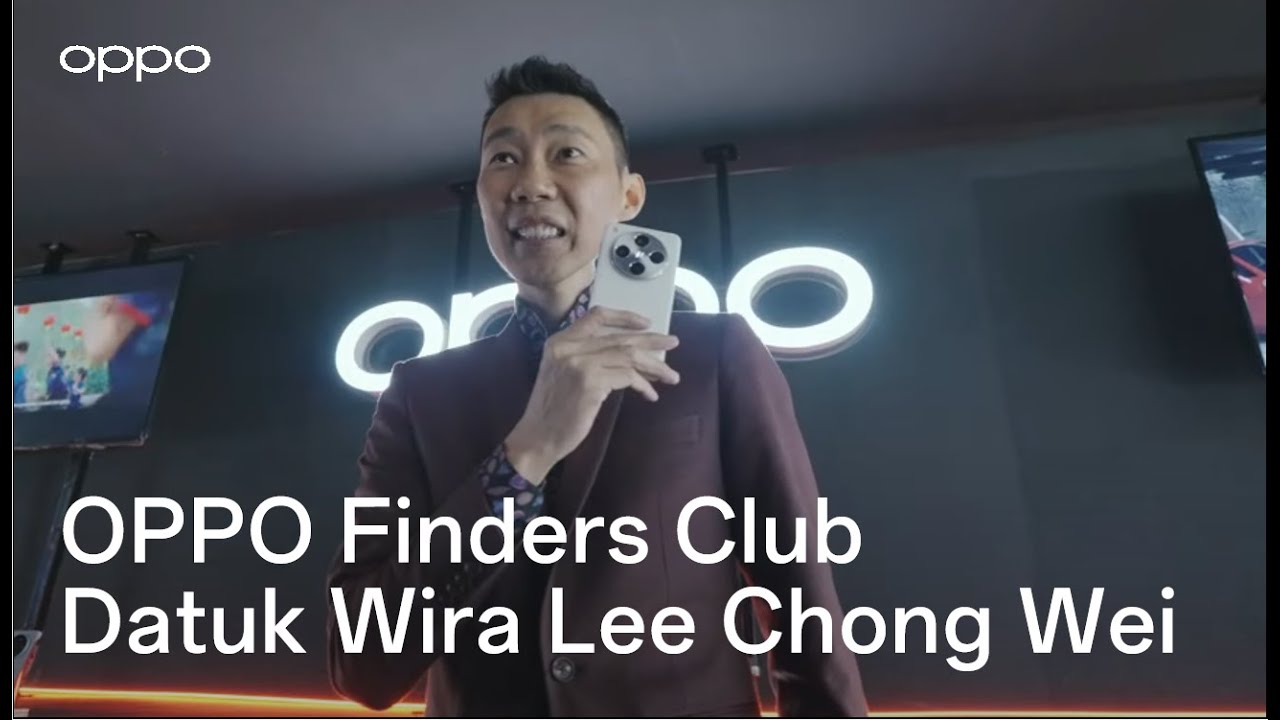 OPPO Finders Club x Datuk Wira Lee Chong Wei | Find X8 Series Experience Event