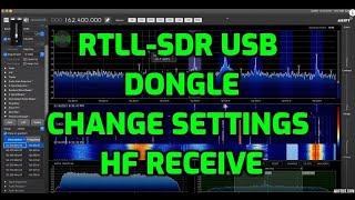 RTL-SDR-USB Dongle -Change settings to HF bands
