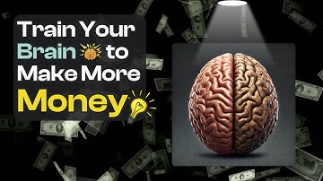 Train Your Brain to Print Money 🤑💀 Proven Financial Advices