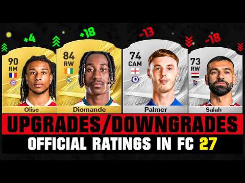 FIFA 27 | OFFICIAL BIGGEST RATING UPGRADES & DOWNGRADES IN FC 27! 😱🔥 ft. Diomande, Lamine...