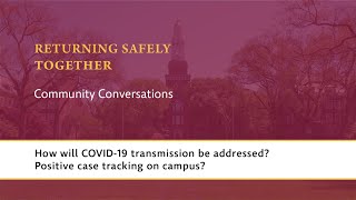 Returning Safely Together | Community Conversation | Question 4