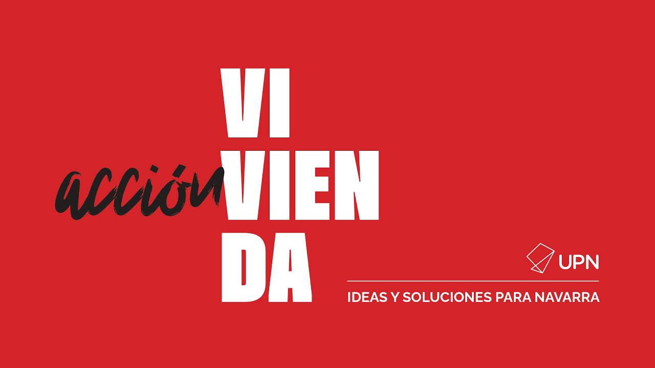 ACCIÓN VIVIENDA - Ideas y soluciones para Navarra (25/03/2026)