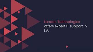 Los Angeles Managed IT Services and IT Support in Los Angeles County, California