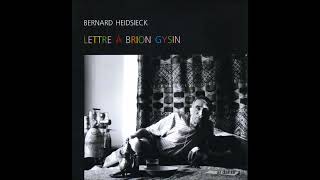 Bernard Heidsieck - Lettre À Brion Gysin