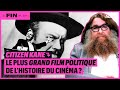 Citizen kane  le plus grand film politique de lhistoire du cinma