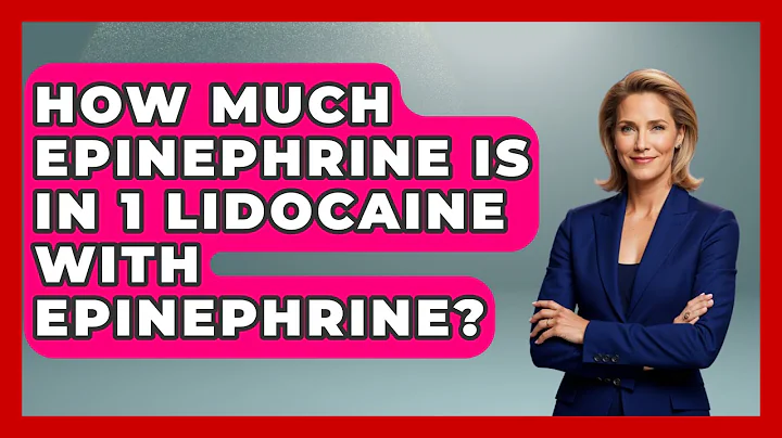 How Much Epinephrine Is In 1 Lidocaine With Epinephrine? - First Response Medicine