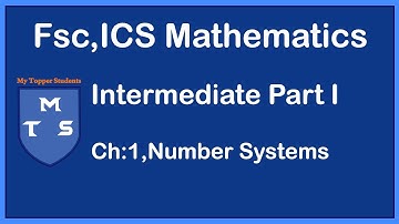 Mastering Number Systems: Intermediate Fsc ICS Mathematics Part 1 Ch 1 Ex1.1 Q1