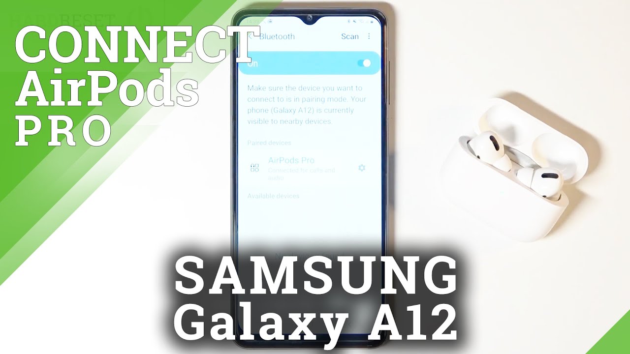 How to Pair AirPods Pro with SAMSUNG Galaxy A12 – Configure / Connect -  YouTube
