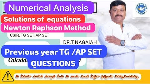 NUMARICAL ANALYSIS-1/3 |MOST IMPORTANT TOPIC|TG SET|AP SET|CSIR NET|ROOTS FINDING|NEWTON RAPHSON