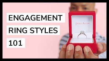 Engagement Ring Setting Styles 101 By JamesAllen.com | Featuring R’el Dade And Marcus Lloyd