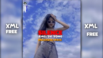 𝗡𝗲𝘄 𝗘𝗻𝗴𝗹𝗶𝘀𝗵 𝗦𝗼𝗻𝗴||𝗦𝗶𝗹𝗲𝗻𝗰𝗲😍||𝗫𝗺𝗹 𝗙𝗶𝗹𝗲 𝗢𝗻 𝗧𝗵𝗲 𝗗𝗲𝘀𝗰𝗿𝗶𝗽𝘁𝗶𝗼𝗻 𝗕𝗼𝘅🔖🗂🎁🔰 @momin_2000xml