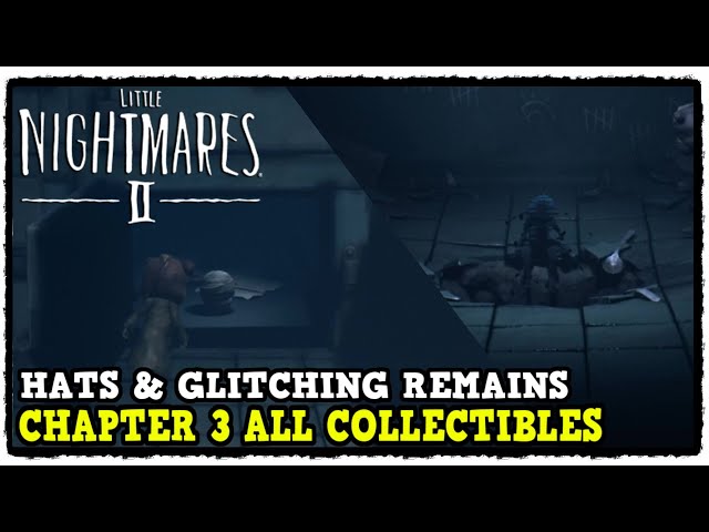 Little Nightmares 2 - 100% Walkthrough - All Collectibles &  Achievements/Trophies - Chapter 3 