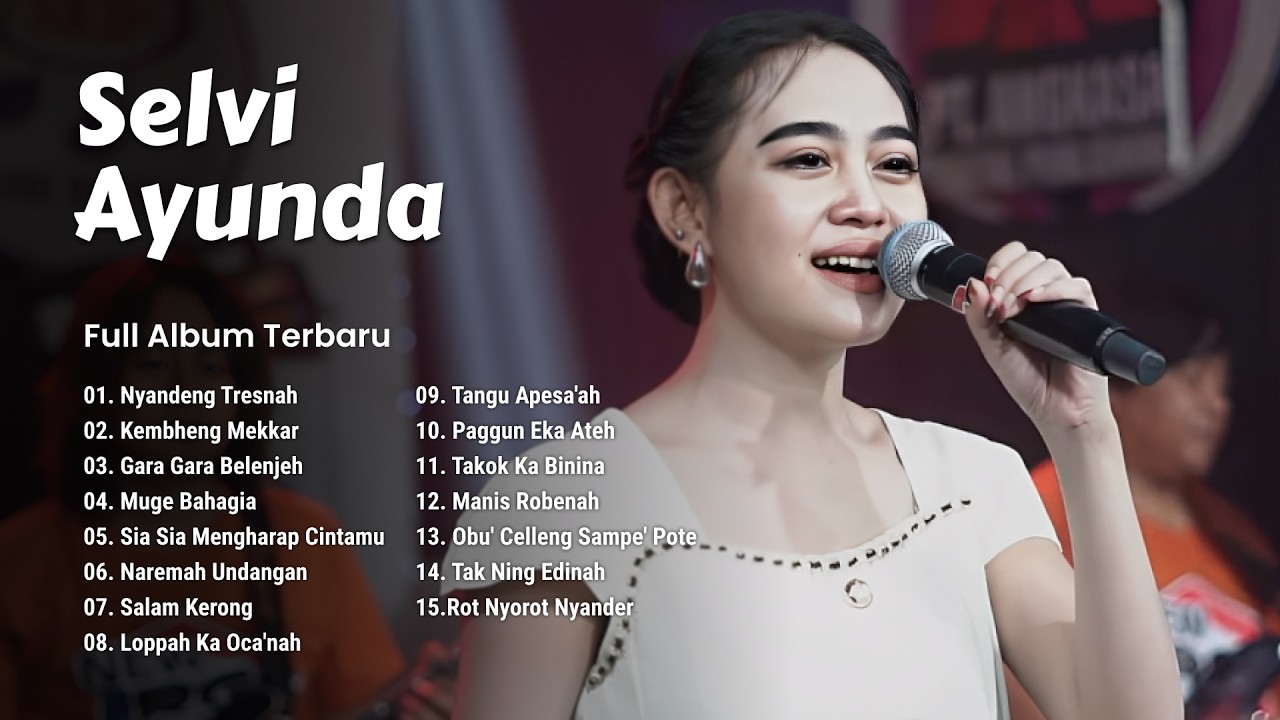 Full Album Lagu Madura Viral The Best Selvi Ayunda -  Nyandeng Tresnah, Kembheng Mekkar