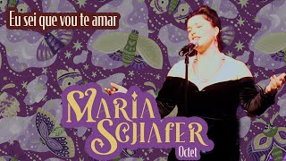 Maria Schafer - Eu Sei Que Vou Te Amar Jobim Bossa Octet Live At Norris Pavilion