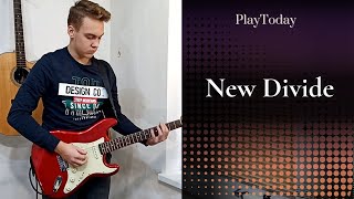 NEW DIVIDE  //  electric guitar cover