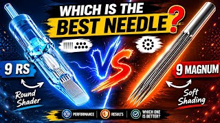 9 RS vs 9 Magnum – Which needle actually works better? screenshot 1