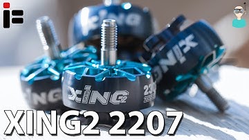 iFlight XING2 2207 Motors - Review, Thrust Test & Flight Footage