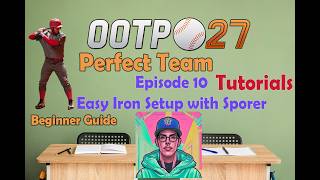 Easy Iron Tournament Roster Build with Paul Sporer OOTP 27 Baseball Beginner Guide Episode 10