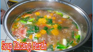 Cara Masak Sup Kacang Merah Tanpa Daging Tapi Tetap Enak Dan Lezat