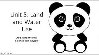 Unit 5 APES Land and Water Use Review-  AP Environmental Science