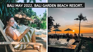 БАЛИ МАЙ 2022 ГОДА. BALI GARDENS BEACH RESORT КУТА.