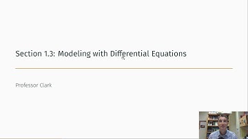 1.3: Modeling with Differential Equations - Preview