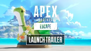 Apex Legends: Escape Official Launch Trailer