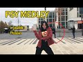 [K-POP IN PUBLIC RUSSIA] PSY - MEDLEY dance cover by waleri v