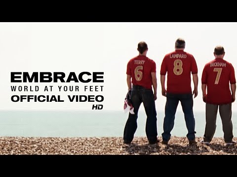 Embrace - World At Your Feet (Official HD Video) - 2006 FIFA World Cup England song