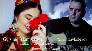 : Gulsimo Islombekova & Yamin Davlatbekov - Badakhshoni mani (Audio 2024)