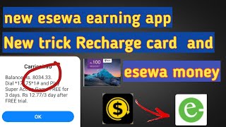 New esewa earning app | how to earn free recharge in ncell ntc smartcell in nepal | free esewa money screenshot 5