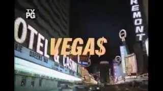 "Vega$" TV Intro